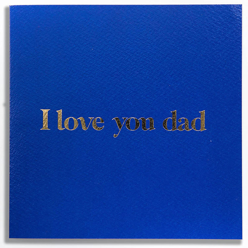 Father's Day Card Gold Foil Majorelle Blue I Love You Dad design by The Doodle Factory